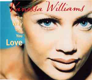 Vanessa Williams - The Way That You Love