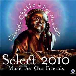 Various - Select 2010 - Music For Our Friends