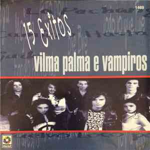Vilma Palma E Vampiros - 15 Exitos