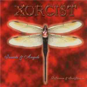 Xorcist - Insects & Angels: Differences & Indifferences