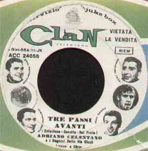 Adriano Celentano e I Ragazzi Della Via Gluck - Tre Passi Avanti