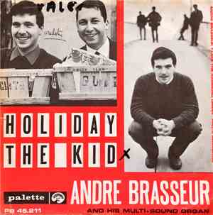 Andre Brasseur - Holiday / The Kid