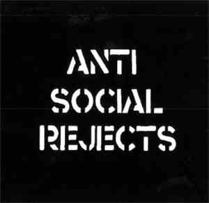Anti Social Rejects - Kapitalskjit