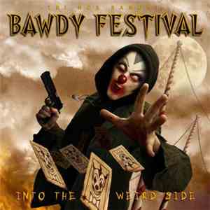 Bawdy Festival - Tri Nox Samoni - Into The Weird Side