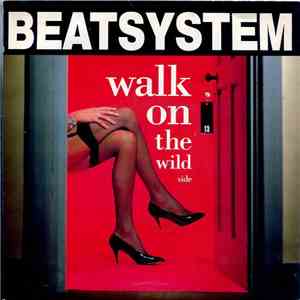 Beatsystem - Walk On The Wild Side