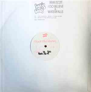 Brian Scott - I Do Believe / Waterfalls