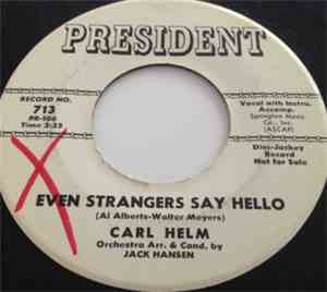 Carl Helm - Even Strangers Say Hello