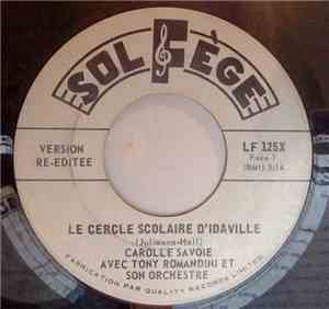Carolle Savoie Avec Tony Romandini Et Son Orchestre - Le Cercle Scolaire D' ...