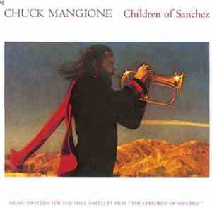 Chuck Mangione - Children Of Sanchez