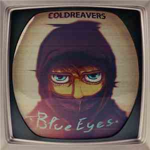 Coldreavers - Blue Eyes