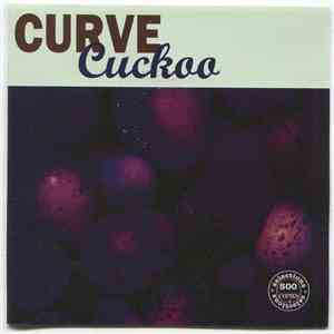 Curve - Cuckoo