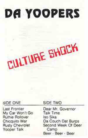 Da Yoopers - Culture Shock