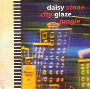 Daisy Glaze Featuring Anna-Lena Winter - Stone City Jungle