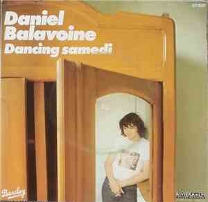 Daniel Balavoine - Dancing Samedi