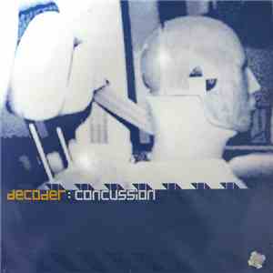 Decoder - Concussion