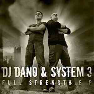 DJ Dano & System 3 - Full Strength E P