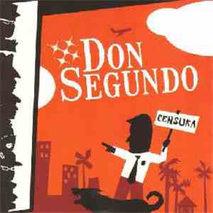 Don Segundo - Censura