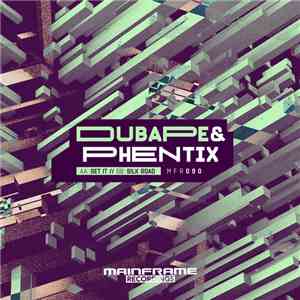 DubApe & Phentix - Get It / Silk Road