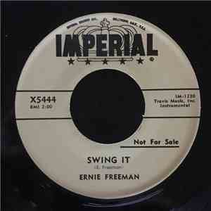 Ernie Freeman - Swing It / River Boat