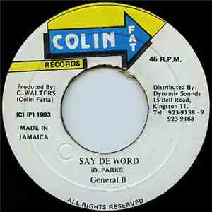 General B - Say De Word