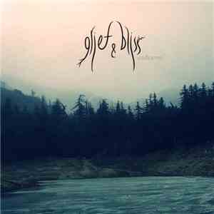 Grief & Bliss - Endeavor