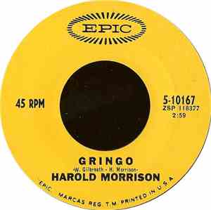 Harold Morrison - Gringo