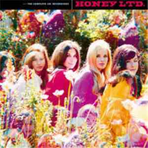 Honey Ltd. - The Complete LHI Recordings