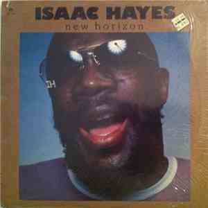 Isaac Hayes - New Horizon