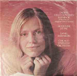 Jacqueline Du Pre, Daniel Barenboim, Chicago Symphony Orchestra, Dvorak - D ...