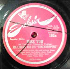 Joe Liggins & His Honeydrippers - Miss You / Big Bariton