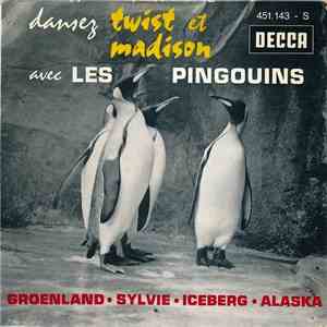 Les Pingouins - Dansez Twist Et Madison