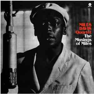 Miles Davis - The Musings Of Miles