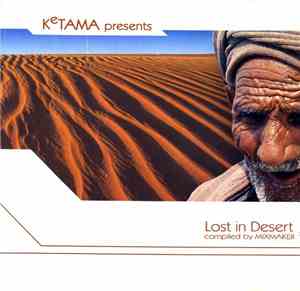 Mixmaker - KeTAMA Presents Lost In Desert