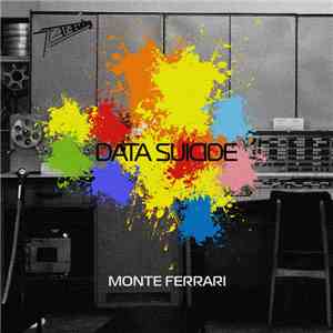 Monte Ferrari - Data Suicide