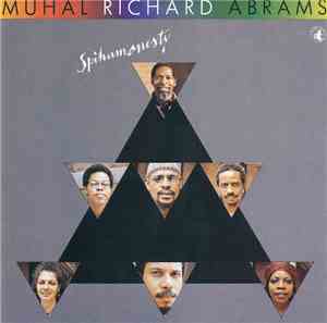 Muhal Richard Abrams - Spihumonesty