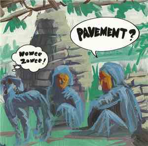 Pavement - Wowee Zowee