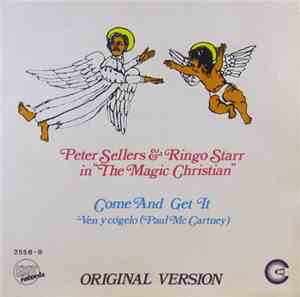 Peter Sellers & Ringo Starr - Come And Get It / Nats