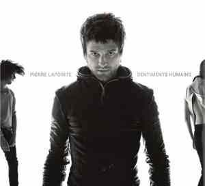 Pierre Lapointe - Sentiments Humains