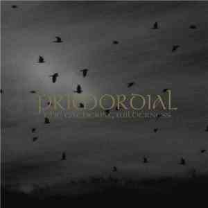 Primordial - The Gathering Wilderness