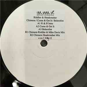 Riddler & Headcrusher - Come & Get It / Belerofon / Chimera