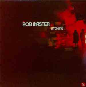 Rob Master - Atchung