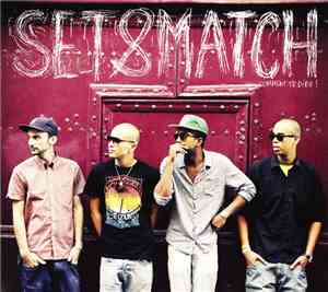 Set&Match - Comment Te Dire !
