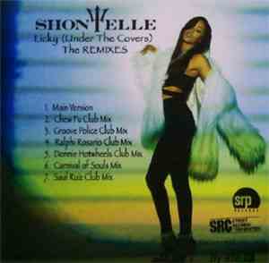 Shontelle - Licky (Under The Covers) - The Remixes