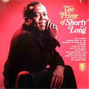 Shorty Long  - The Prime Of