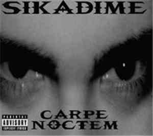 Sikadime - Carpe Noctem