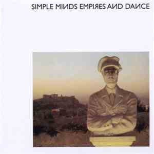 Simple Minds - Empires And Dance