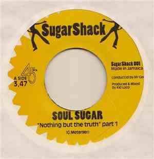 Soul Sugar - Nothing But The Truth