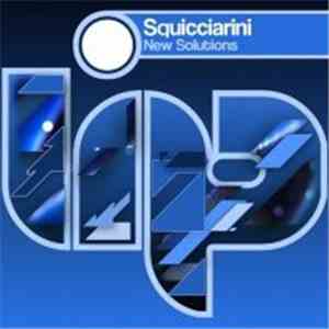 Squicciarini, Alexbi - New Solutions