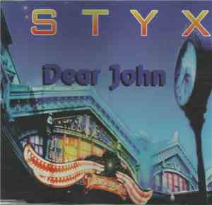 Styx - Dear John