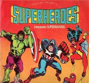 Superbanda - Superheroes